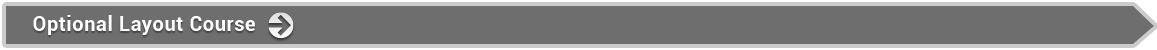 Optional Layout Course